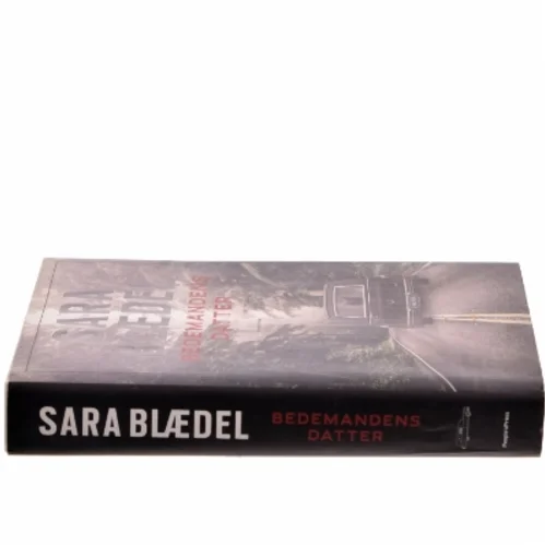 Bedemandens datter af Sara Blædel (Bog)