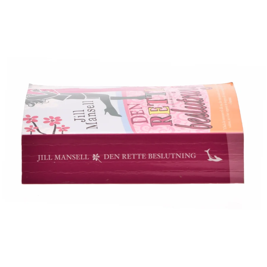 Den rette beslutning af Jill Mansell