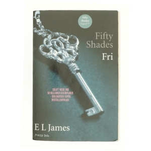 Fifty shades. Bind 3, Fri af E. L. James (Bog)