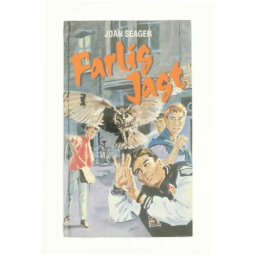 Farlig jagt af Joan Seager (bog)