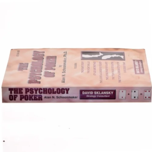 The Psychology of Poker af Alan N. Schoonmaker (Bog)
