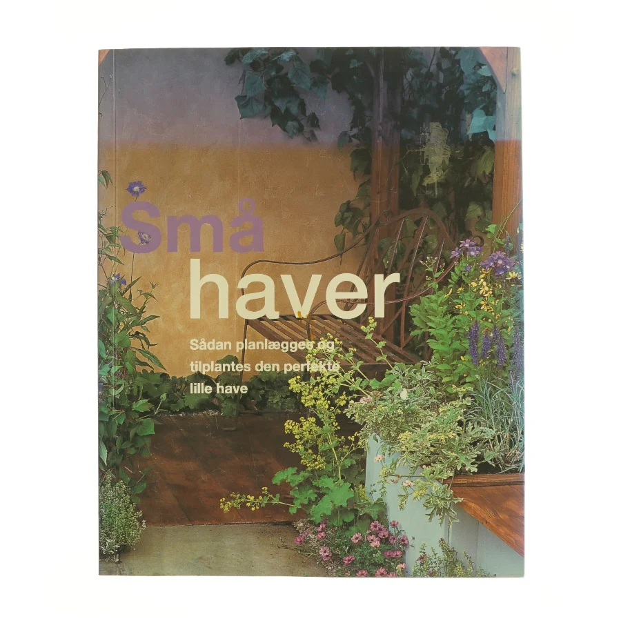 Små haver af David Squire (Bog)