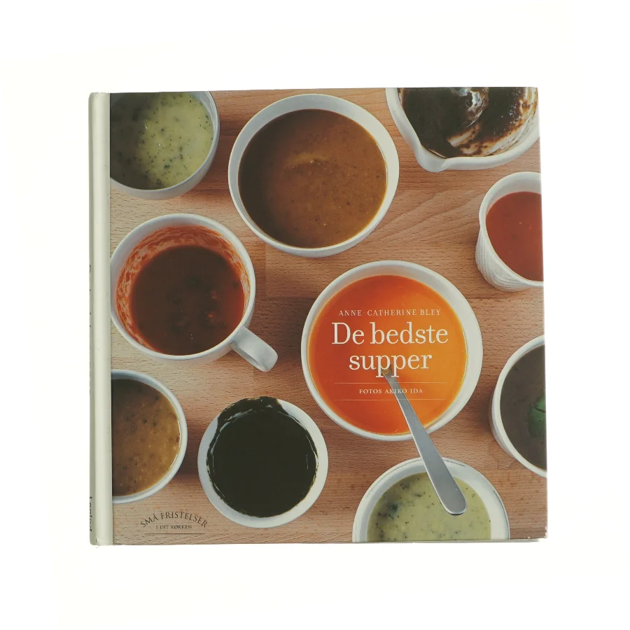 De bedste supper af Anne-Catherine Bley (Bog)