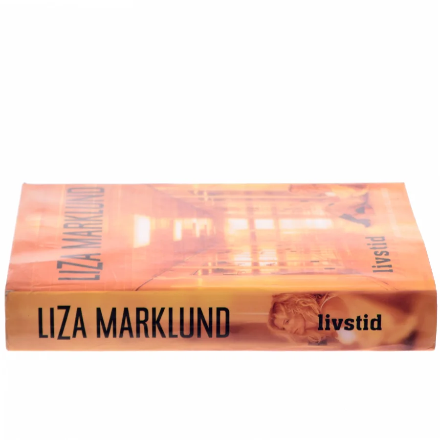 Livstid af Liza Marklund (Bog)