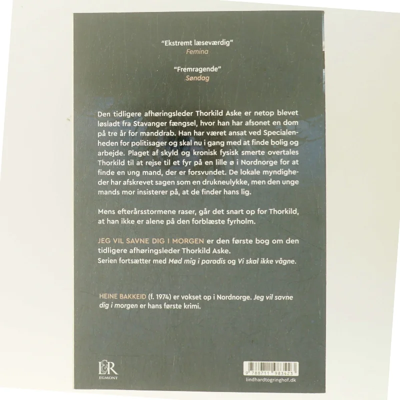 Jeg vil savne dig i morgen af Heine Bakkeid (Bog)