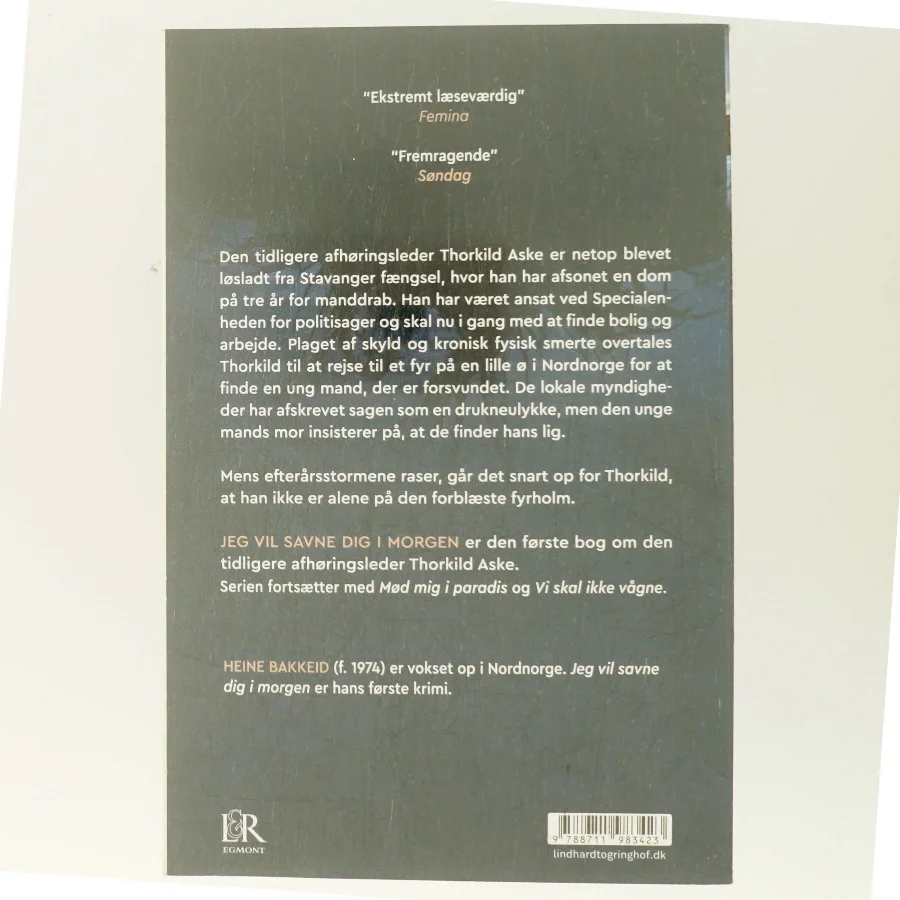 Jeg vil savne dig i morgen af Heine Bakkeid (Bog)