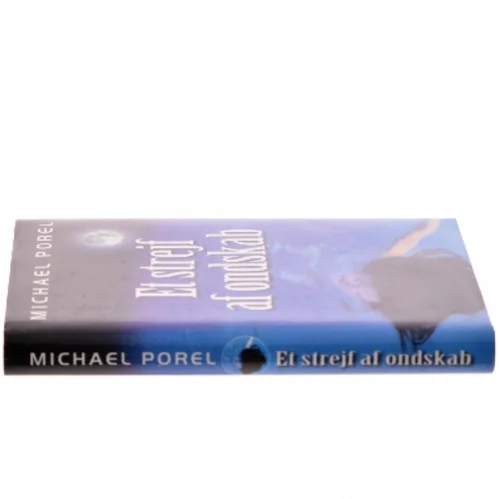 Et strejf af ondskab af Michael Porel (Bog)