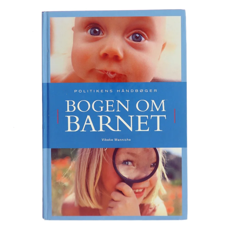 Bogen om barnet af Vibeke Manniche (Bog)