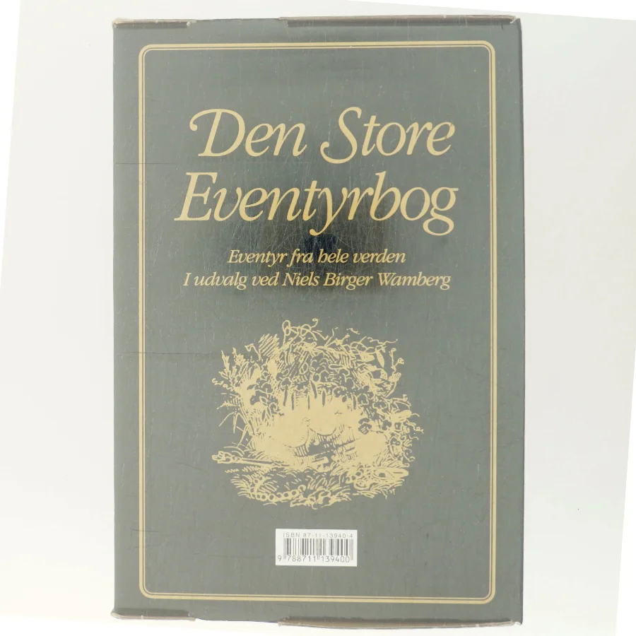 Den store eventyrbog : eventyr fra hele verden af Niels Birger Wamberg (Bog)