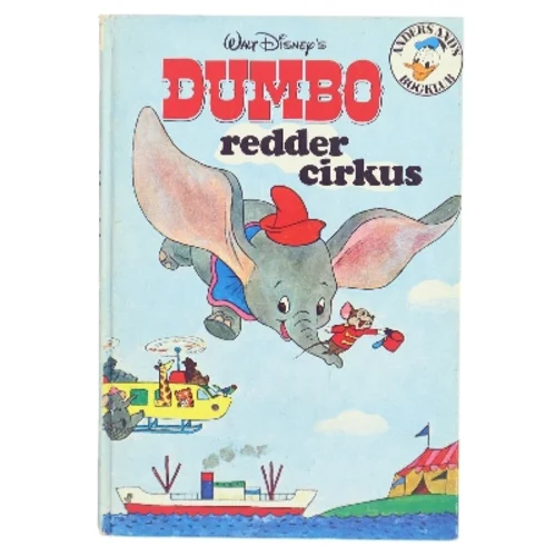 Dumbo redder cirkus af Ukjent (Bog)