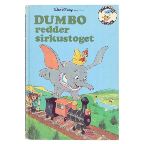 Dumbo redder sirkustoget af <Bog navn ikke angivet> (Bog)
