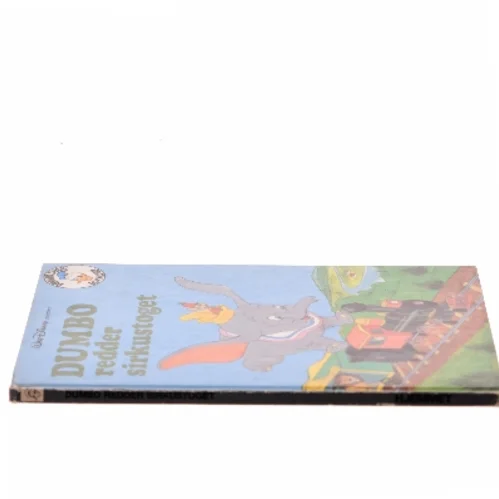 Dumbo redder sirkustoget af <Bog navn ikke angivet> (Bog)