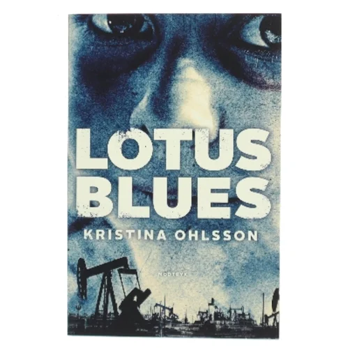 Lotus blues af Kristina Ohlsson (Bog)