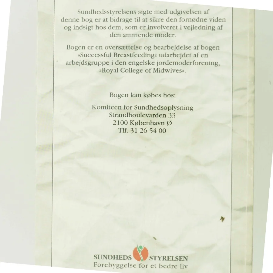 Vellykket amning af Royal College of Midwives (Bog)