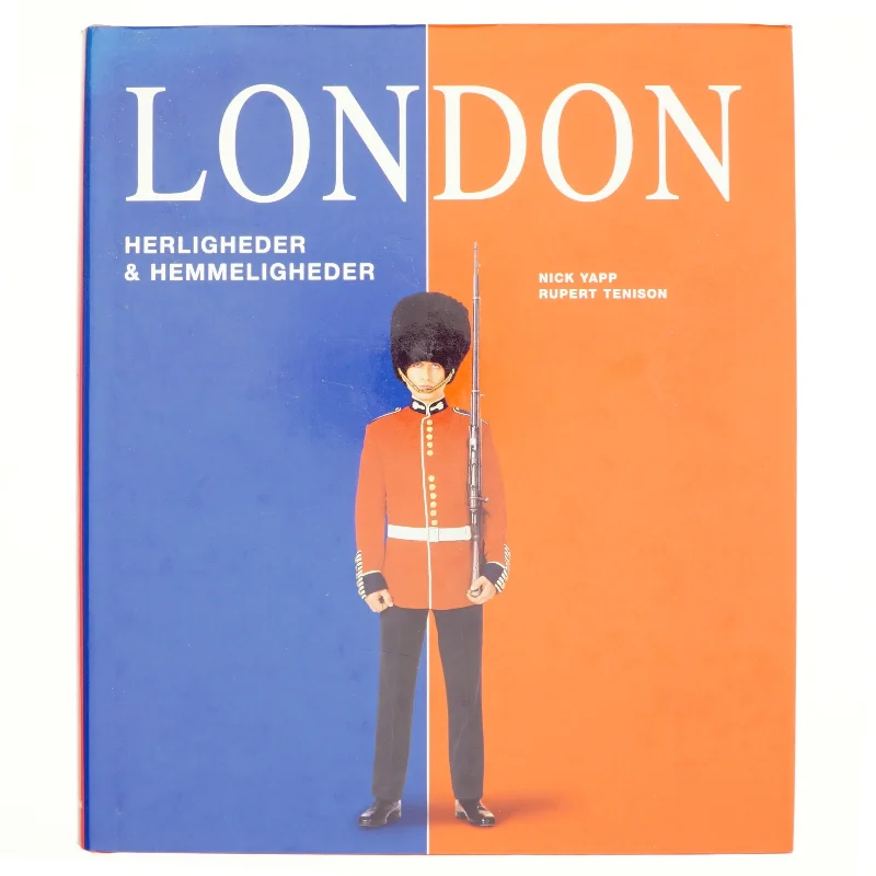 London : herligheder og hemmeligheder (Bog)