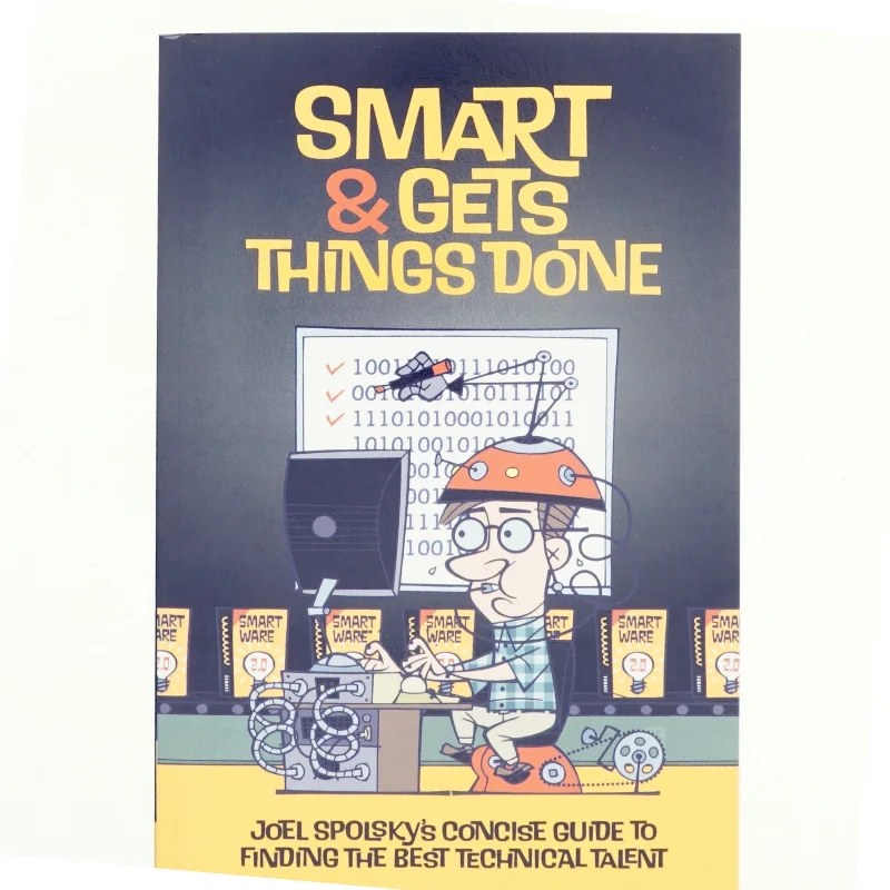 Smart and Gets Things Done af Joel Spolsky (Bog)