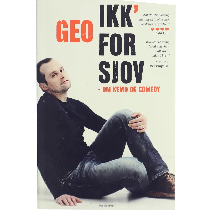 Ikk' for sjov : om kemo og comedy af Geo (f. 1975) (Bog)