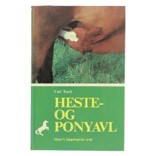 Heste- og ponyavl af Carl Trock (Bog)