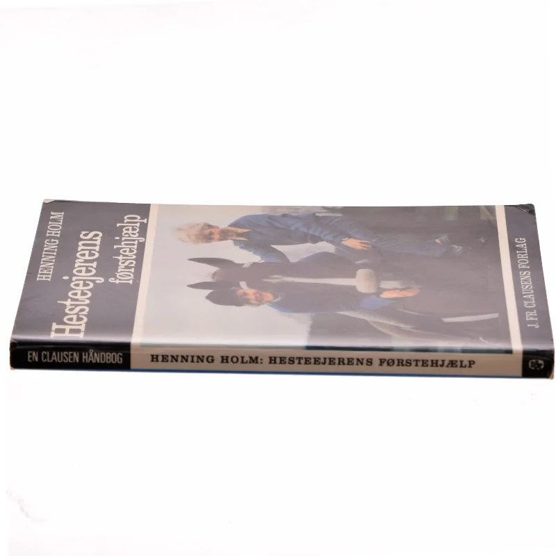 Hesteejerens førstehjælp af Henning Holm (Bog)