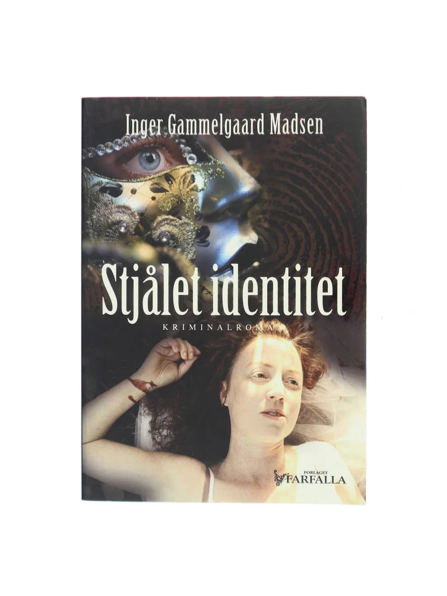 Forsiden af Stjålet identitet af Inger Gammelgaard Madsen
