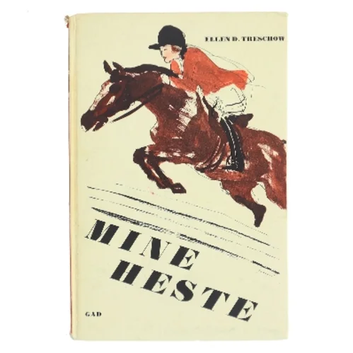 Mine Heste af Ellen D. Treschow (Bog)