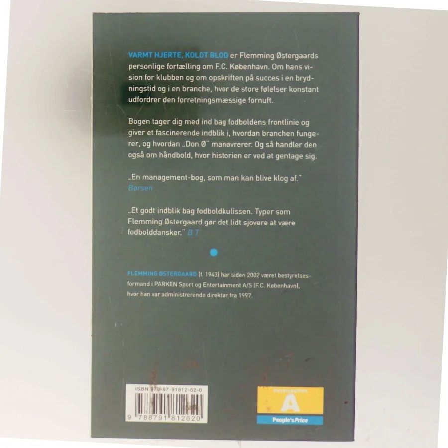 Varmt hjerte, koldt blod : management i F.C. København og drømmen om Europa af Flemming Østergaard (f. 1943) (Bog)