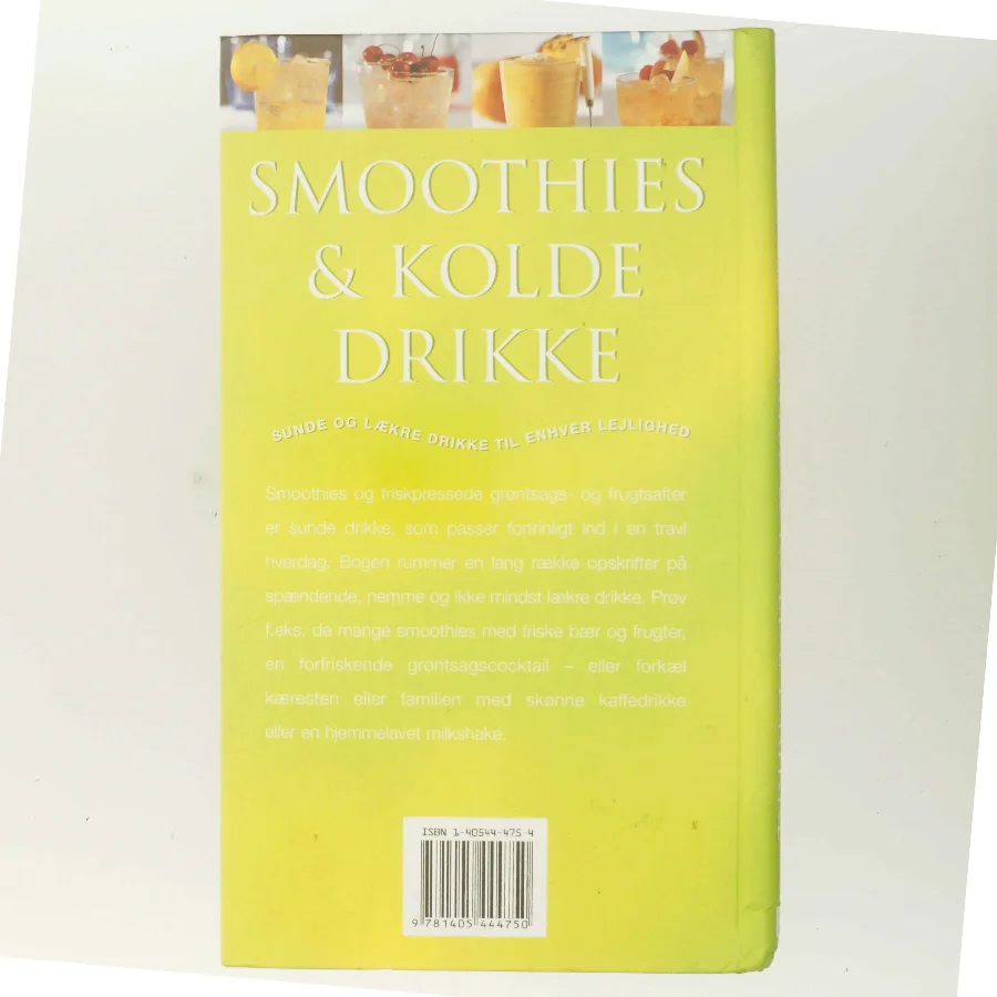 Smoothies & kolde drikke : Sunde og lækre drikke til enhver lejlighed af Ambridge Christine (Bog)