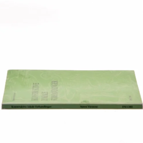 Konstruktive Lokale Forhandlinger af Søren Viemose (Bog) fra ENCORE