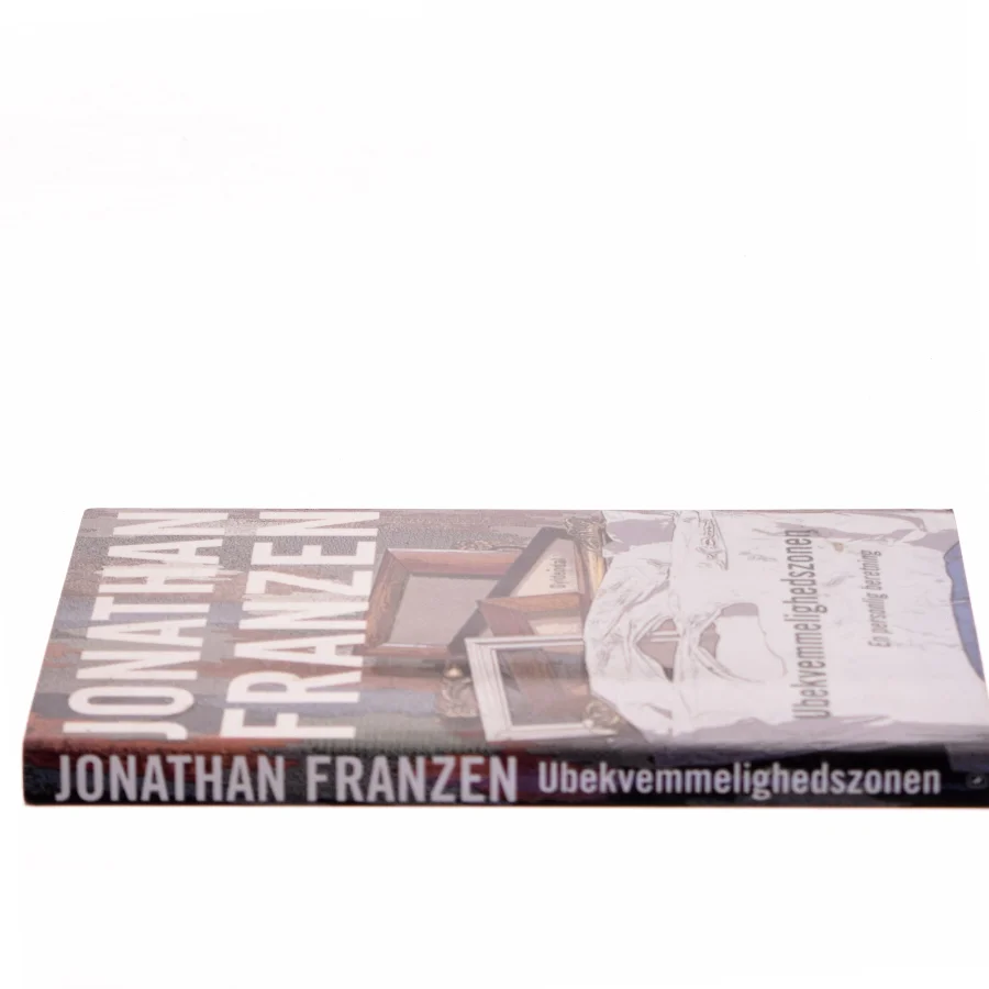 Ubekvemmelighedszonen : en personlig beretning af Jonathan Franzen (Bog)