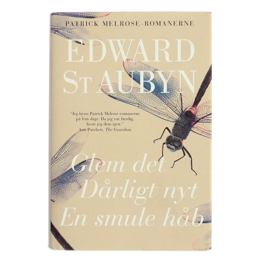 Glem det : Dårligt nyt : En smule håb af Edward St. Aubyn (Bog)