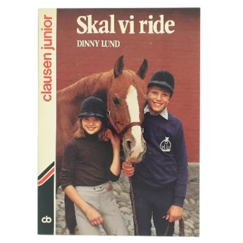 Skal vi ride af Dinny Lund (Bog)