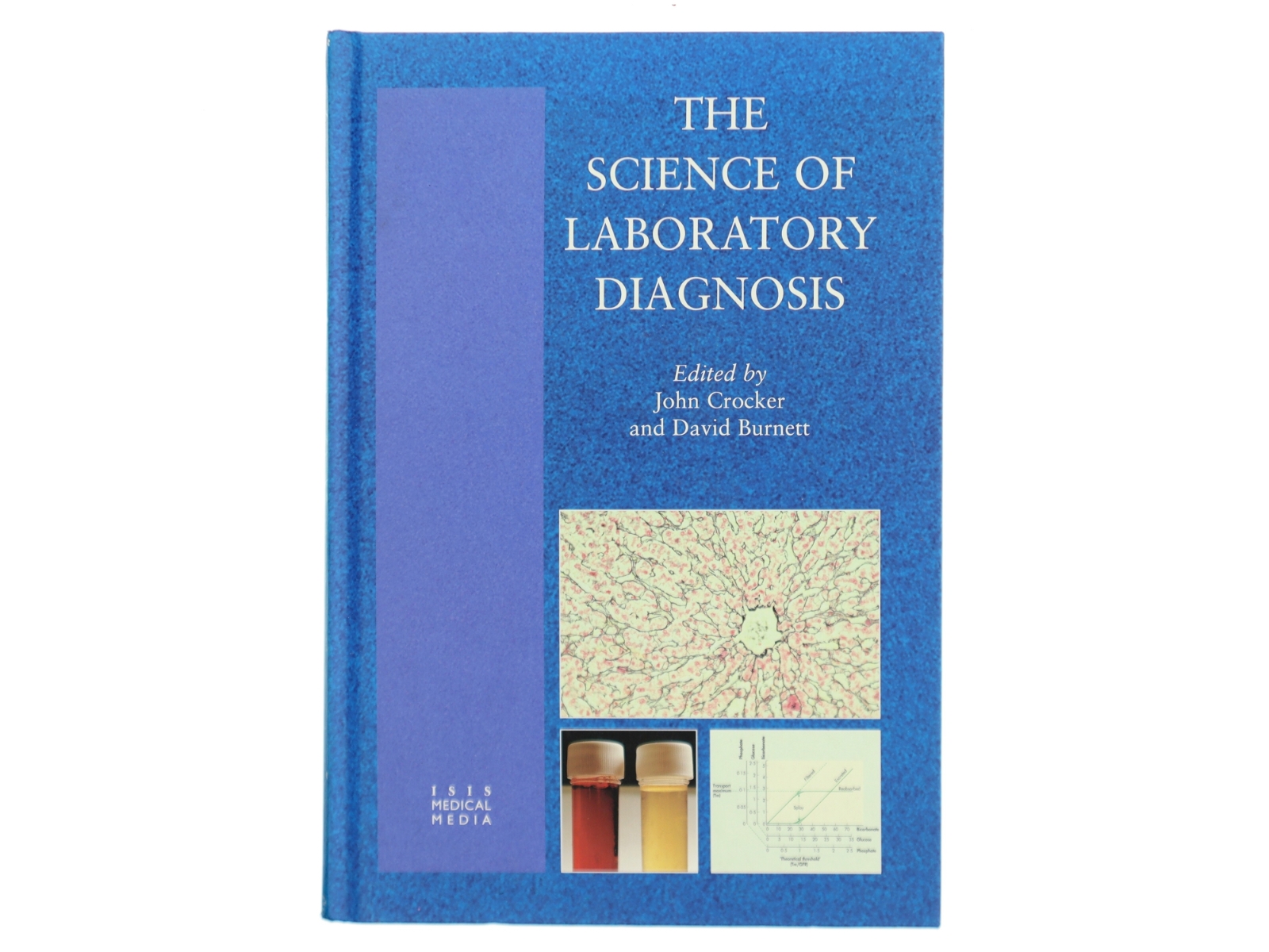 The science of laboratory diagnosis (Bog)