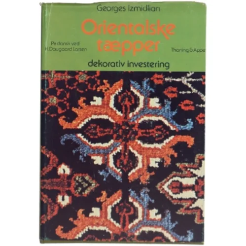 Orientalske tæpper af Georges Izmidlian (Bog)