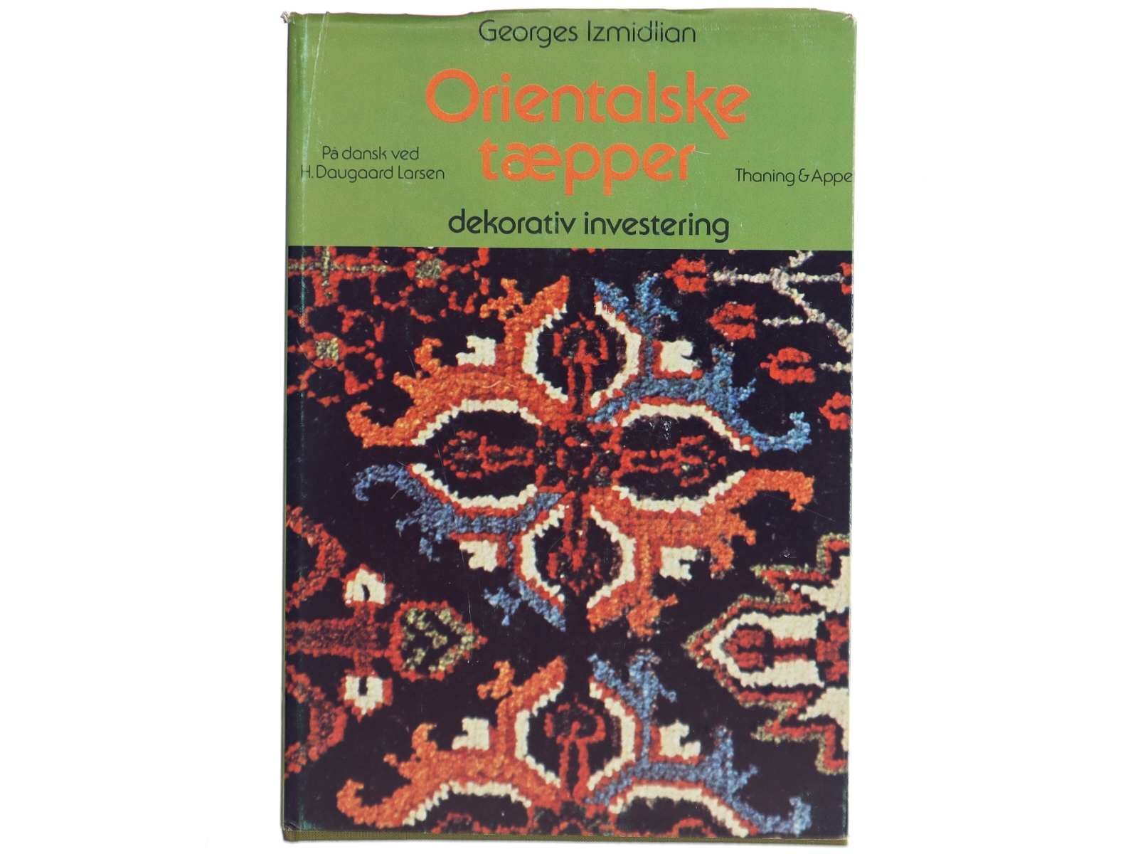 Orientalske tæpper af Georges Izmidlian (Bog)