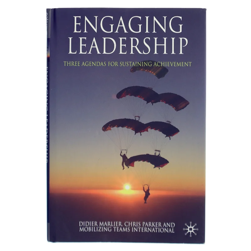 Engaging Leadership af D. Marlier, C. Parker, Mobilizing Teams International (Bog)