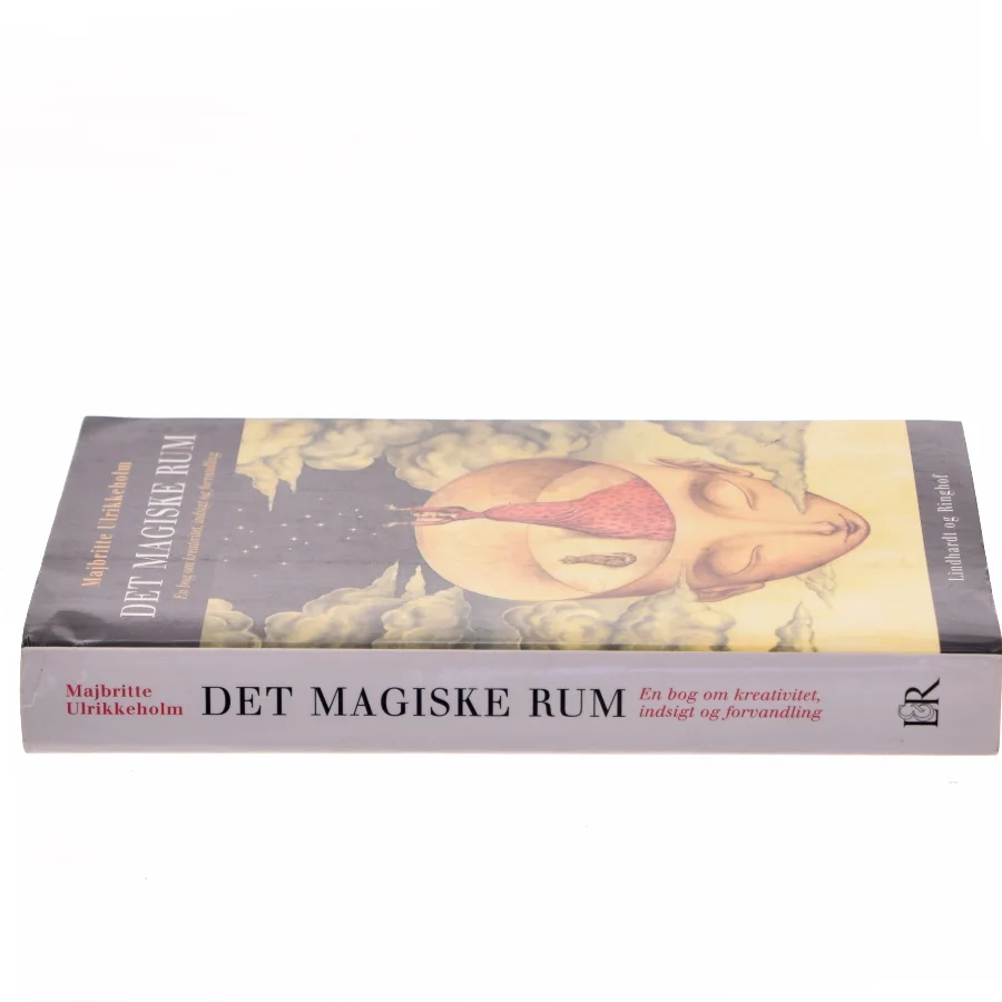 Det magiske rum : en bog om kreativitet, indsigt og forvandling af Majbritte Ulrikkeholm (Bog)