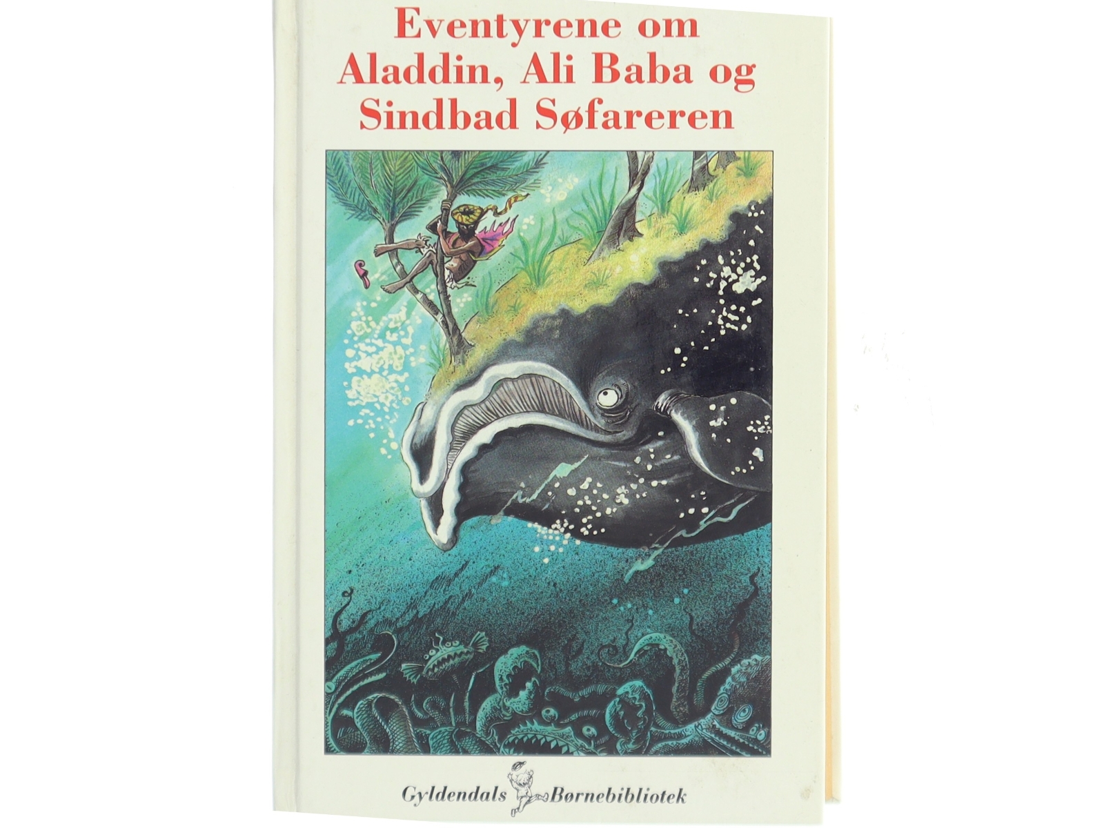 Eventyrene om Aladdin, Ali Baba og Sindbad Søfareren af Poul Sørensen (f. 1906) (Bog)