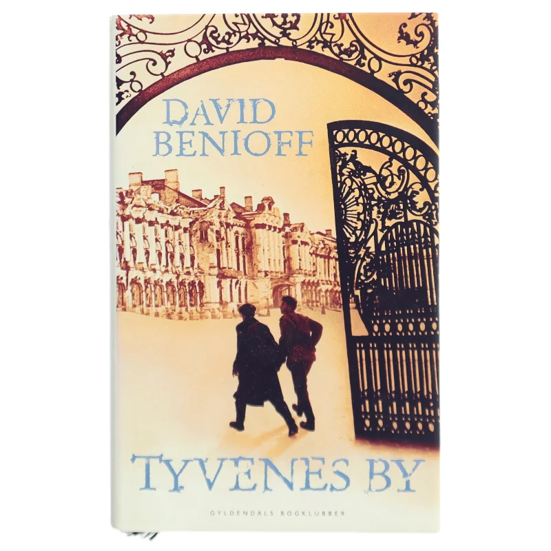 Tyvenes by af David Benioff (Bog)