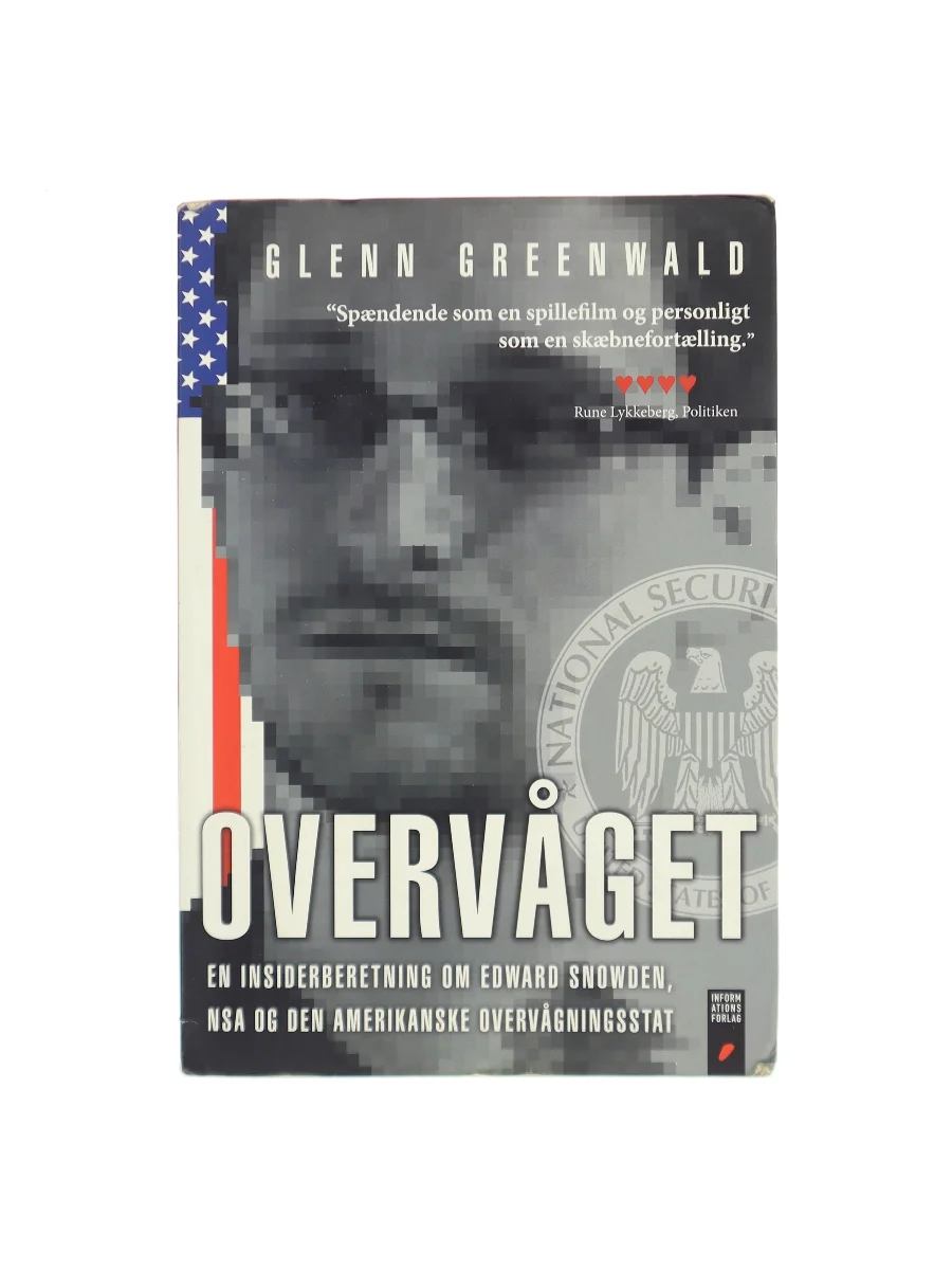 Forsiden af Overvåget : en insiderberetning om Edward Snowden, NSA og den amerikanske overvågningsstat af Glenn Greenwald