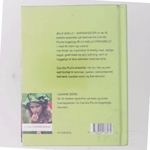 Ælle bælle børnefester af Camilla Plum (Bog)