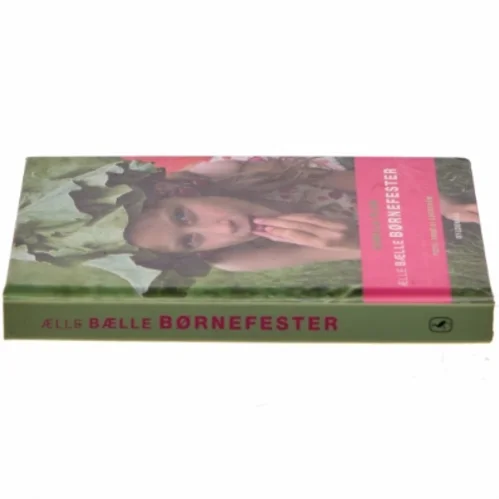 Ælle bælle børnefester af Camilla Plum (Bog)