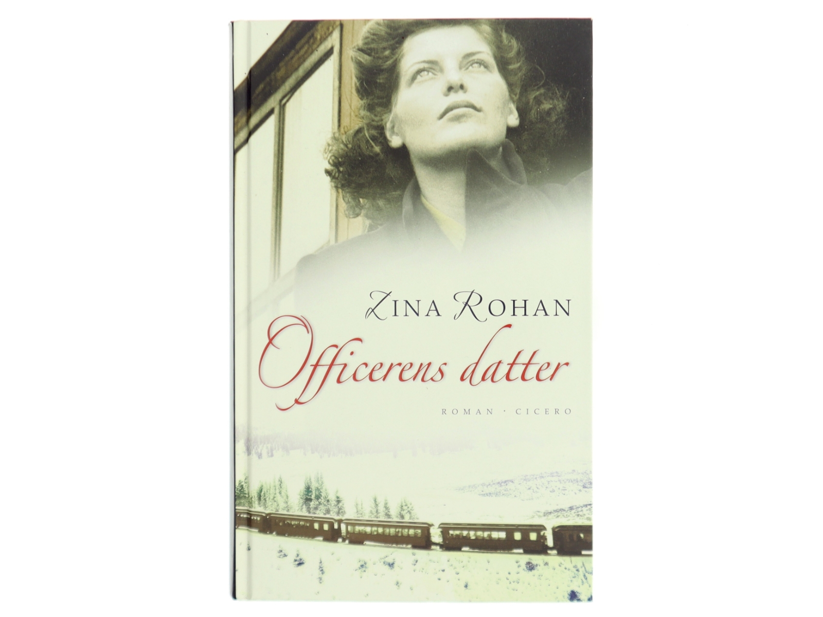 Officerens datter af Zina Rohan (Bog)