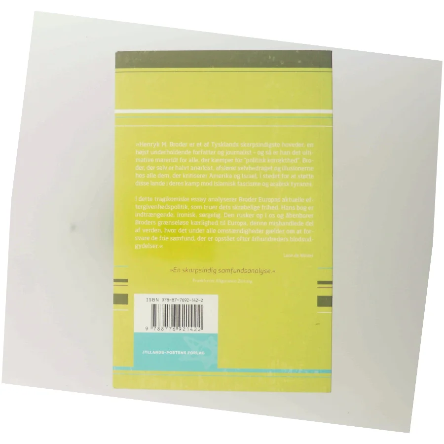 Hurra, vi kapitulerer! : om lysten til at overgive sig af Henryk M. Broder (Bog)