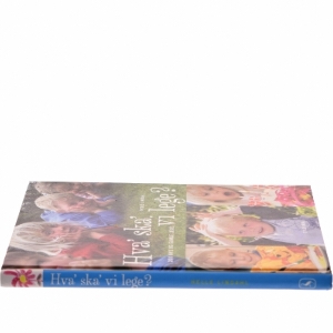 Hva' ska' vi lege? af Helle Lindahl (Bog)