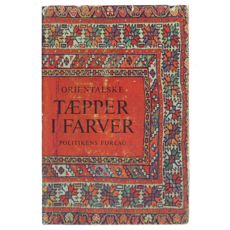 Orientalske Tæpper i Farver (Bog)