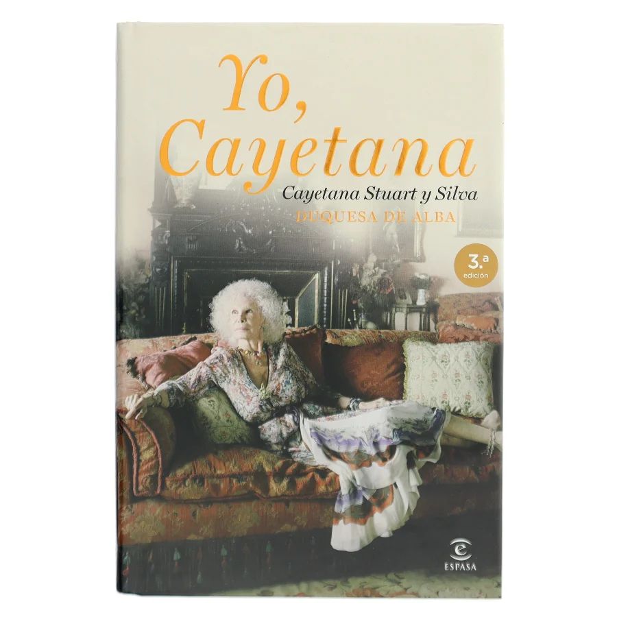 Yo, Cayetana af Cayetana Stuart y Silva (Bog)