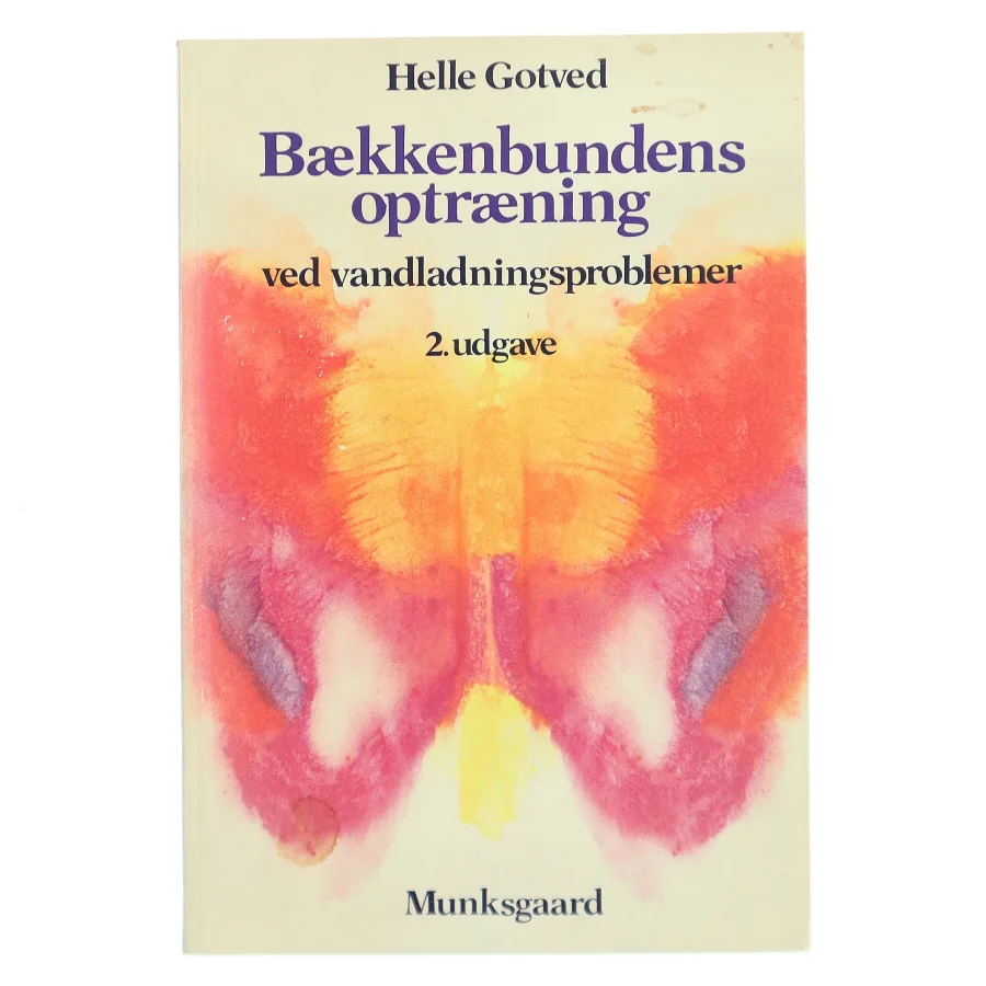 Bækkenbundens optræning ved vandladningsproblemer af Helle Gotved (Bog)