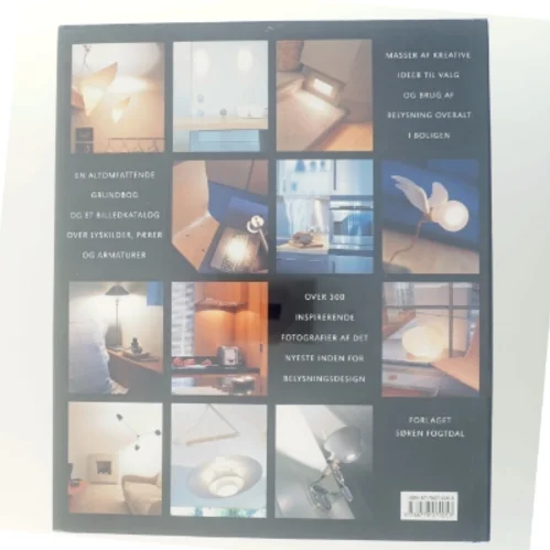 Lysbogen : rigtig belysning i alle boligens rum (Bog)