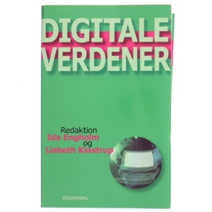Digitale verdener : de nye mediers æstetik og design (Bog)