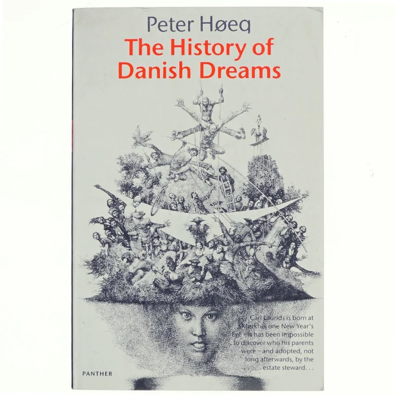 The history of Danish dreams af Peter Høeg (Bog)